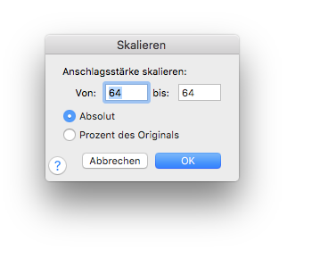 Dialogbox Skalieren – Anschlagsstärken